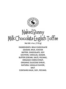 Naked Bunny Milk Chocolate English Toffee Ingredient Label