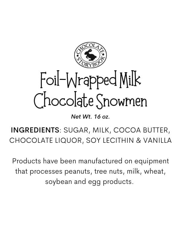 Milk Chocolate Snowmen Foil Wrapped Ingredients Label